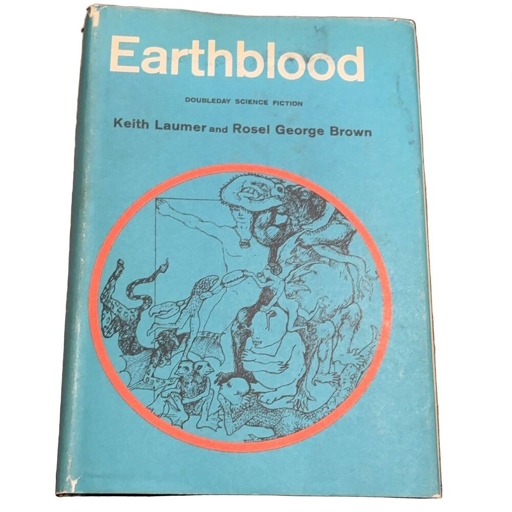 Earthblood Keith Laumer Rosel George Brown Hardcover Book Club Doubleday